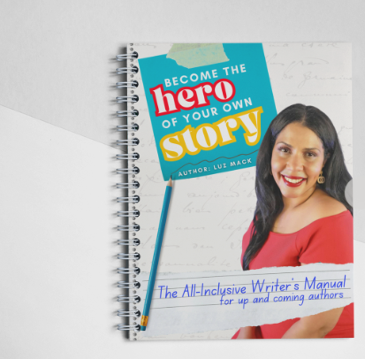 Be The Hero of Your Own Story