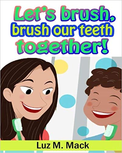 Let's Brush, Brush Our Teeth Together